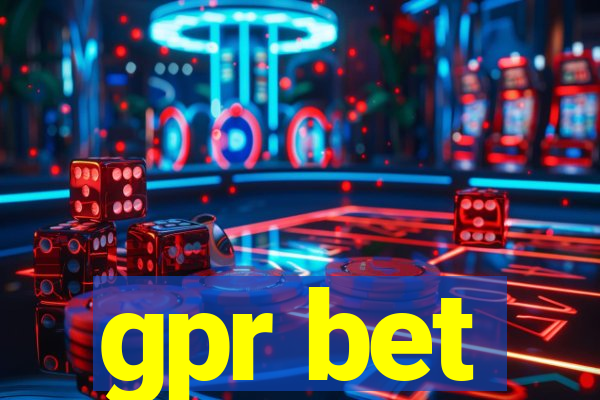 gpr bet